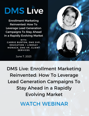 Enrollment Marketing Reinvented How To Leverage Lead Generation Campaigns To Stay Ahead in a Rapidly Evolving Market (2)